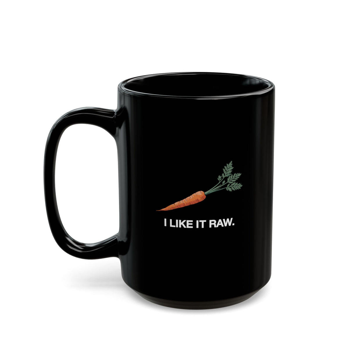 I Like It Raw Mug