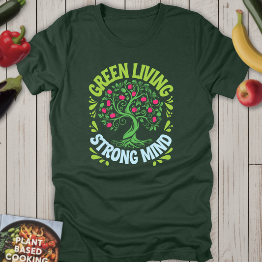 Green Living, Strong Mind!