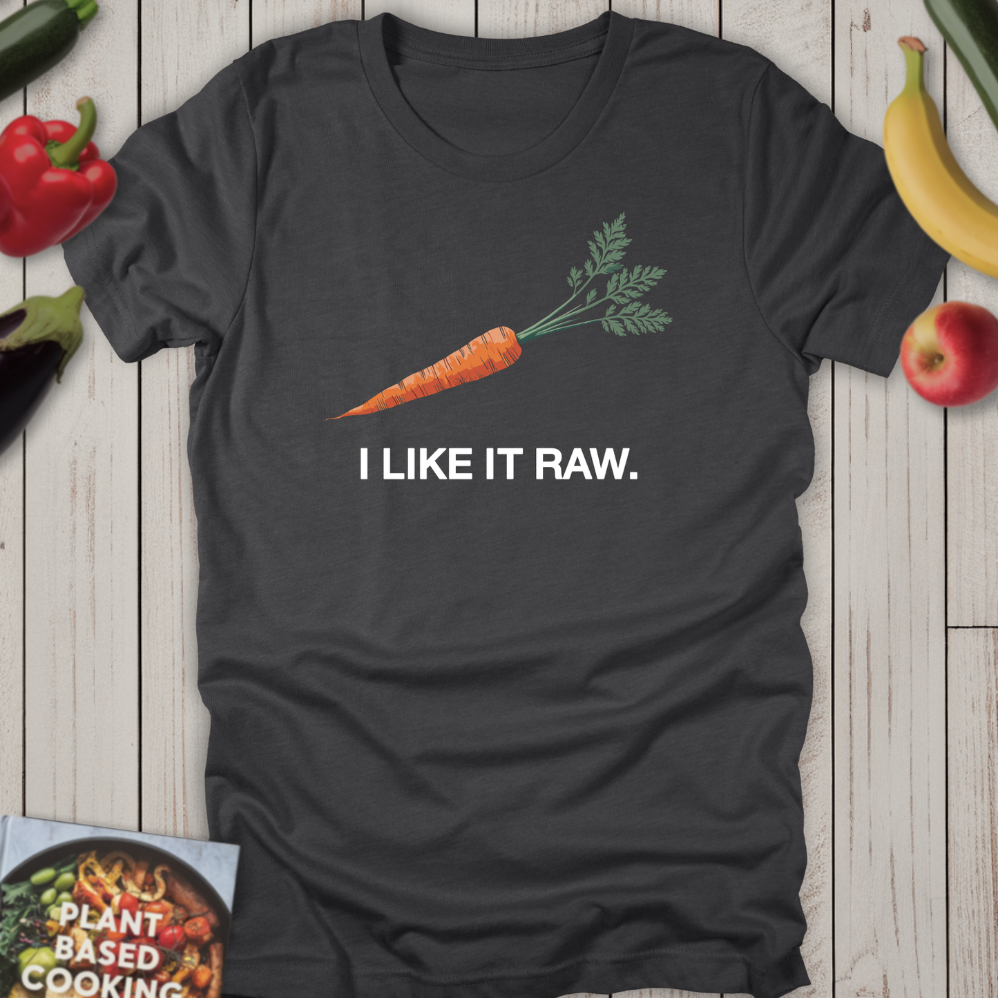 I Like it Raw.