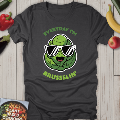 Everyday I'm Brusselin'!